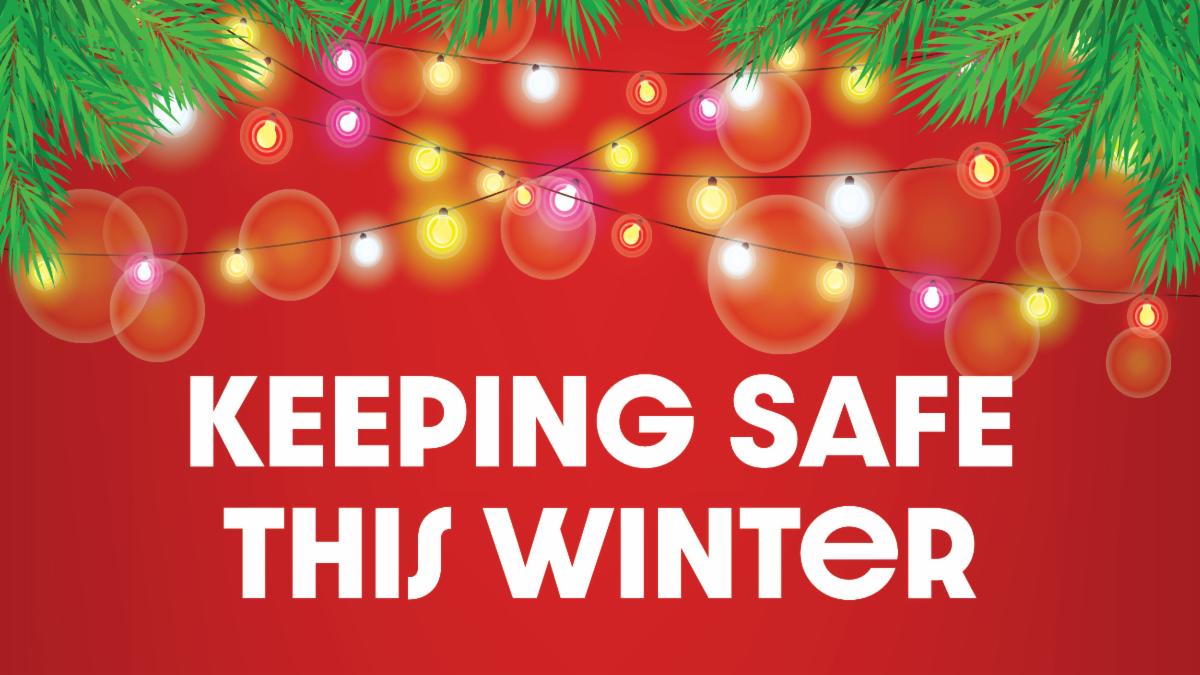 Festive red graphic with Christmas tree lights. Keeping safe this winter. Royal Borough of Windsor and Maidenhead